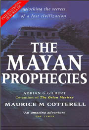 The Mayan Prophecies